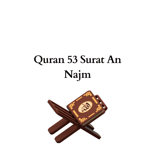 Quran 53 Surat An Najm